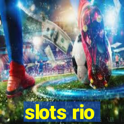 slots rio