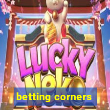 betting corners