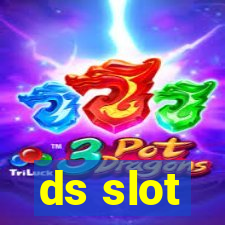 ds slot