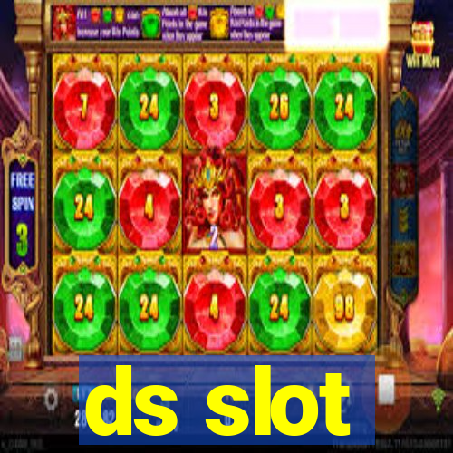 ds slot