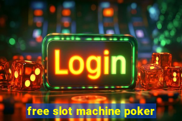 free slot machine poker