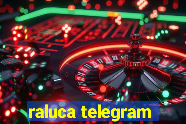 raluca telegram