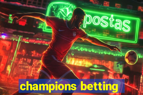 champions betting