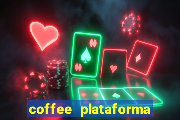 coffee plataforma de jogos