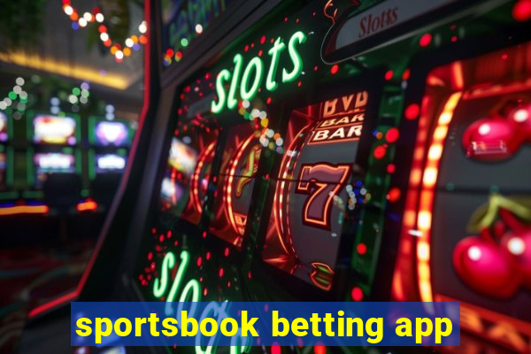 sportsbook betting app