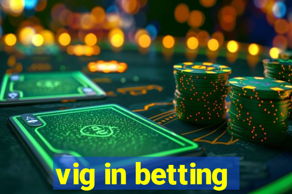 vig in betting