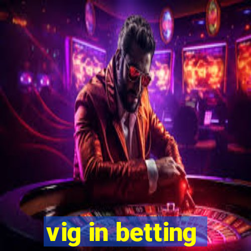 vig in betting