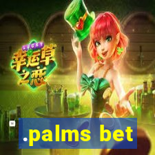 .palms bet