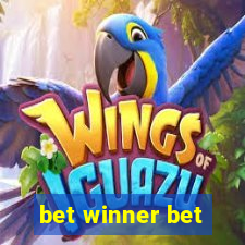 bet winner bet