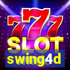 swing4d