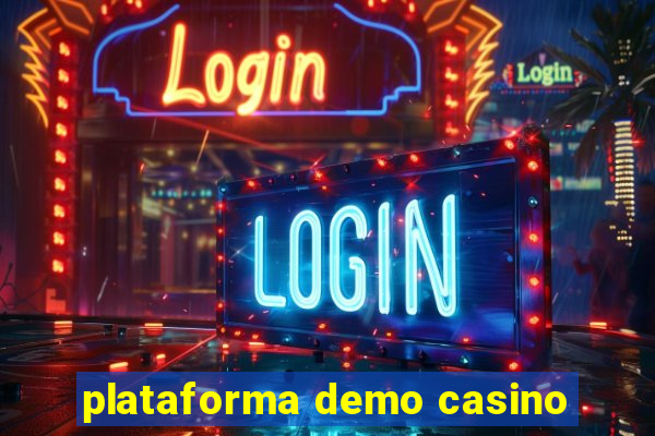 plataforma demo casino