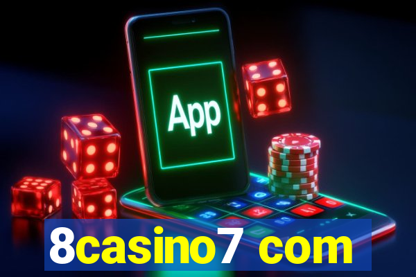 8casino7 com