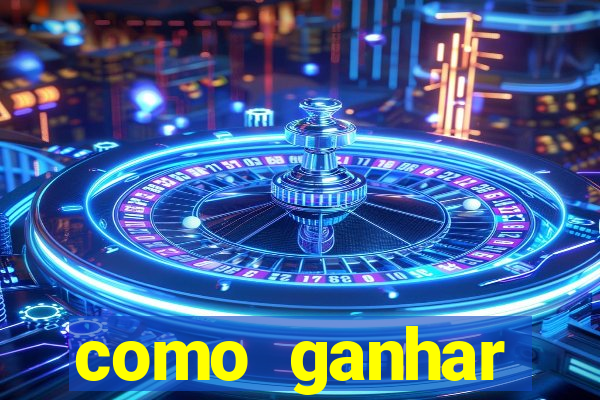 como ganhar dinheiro no slots casino