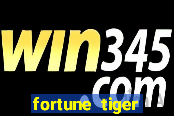 fortune tiger depósito mínimo