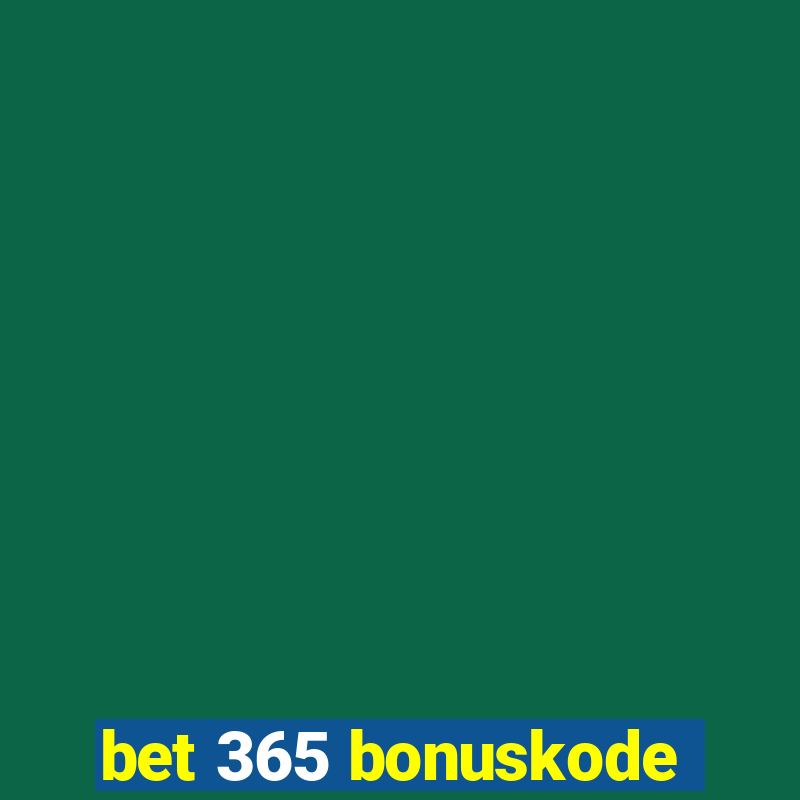 bet 365 bonuskode