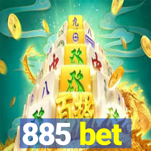 885 bet