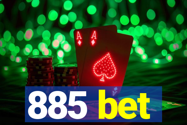 885 bet