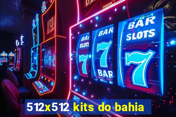 512x512 kits do bahia