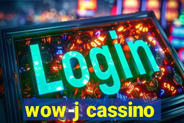 wow-j cassino