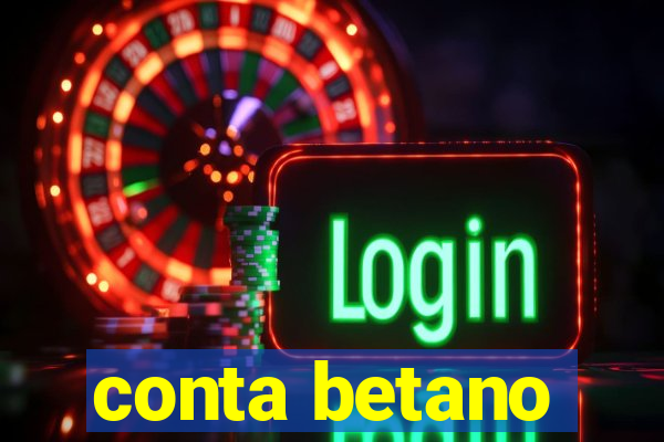 conta betano