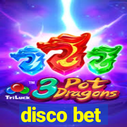 disco bet