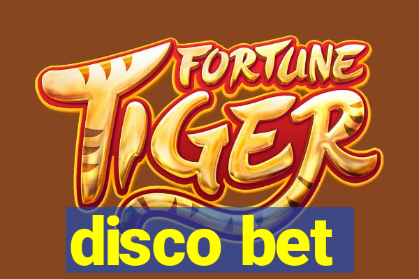 disco bet