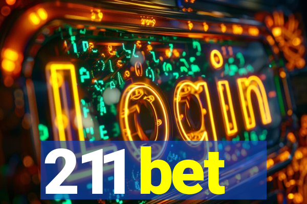 211 bet