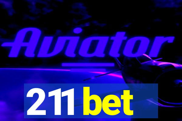 211 bet