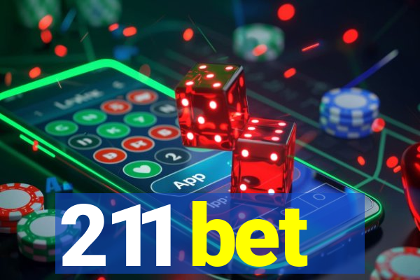 211 bet