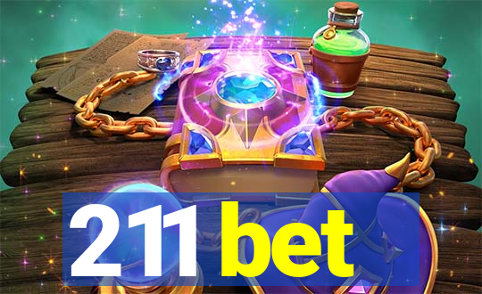 211 bet