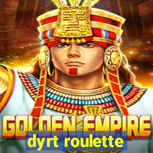 dyrt roulette