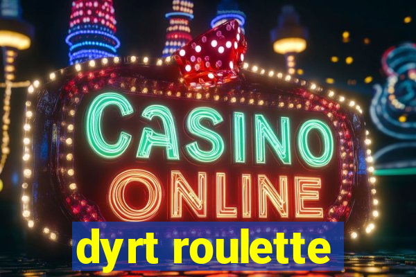 dyrt roulette