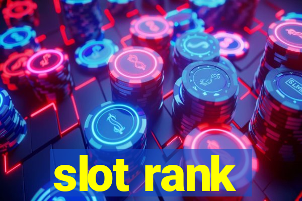 slot rank