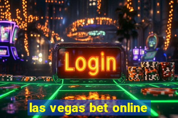 las vegas bet online