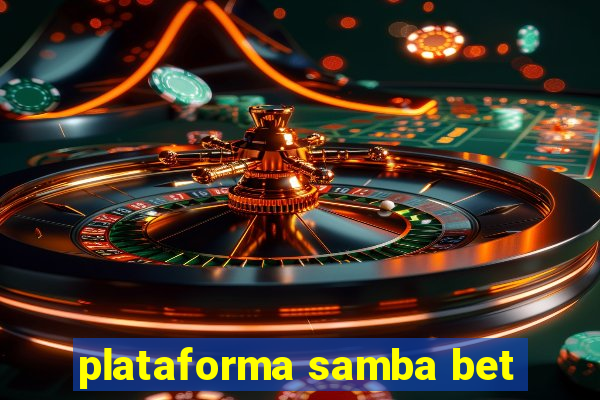 plataforma samba bet