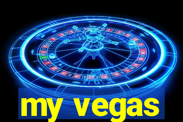 my vegas