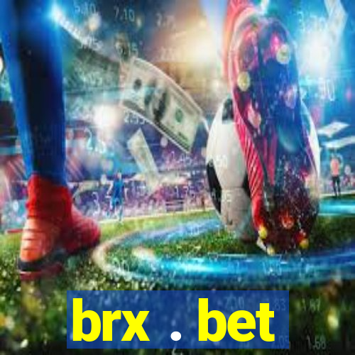 brx . bet