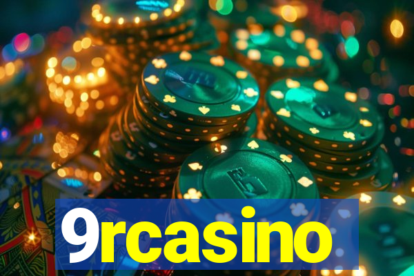 9rcasino