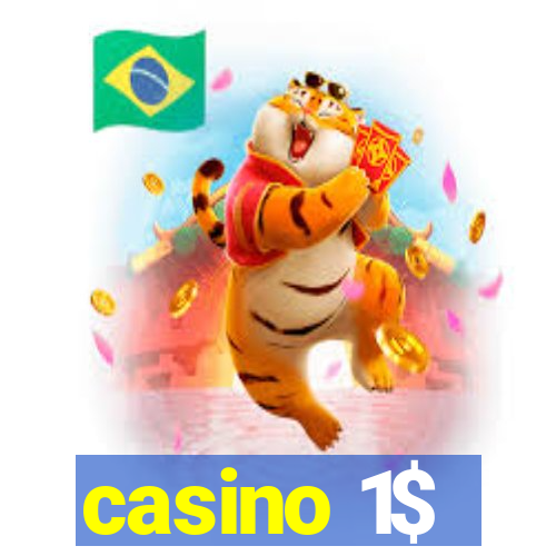 casino 1$