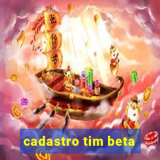 cadastro tim beta