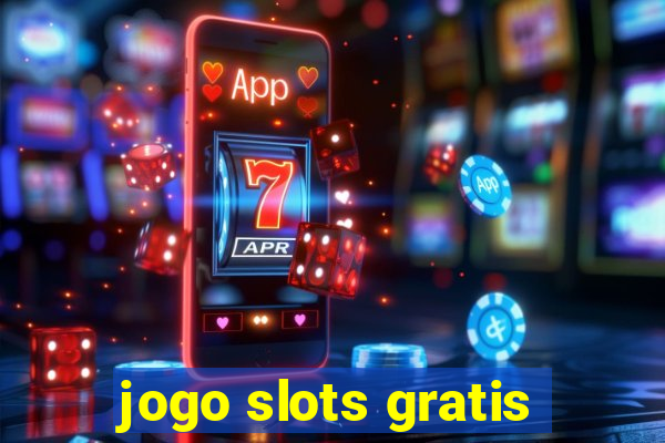 jogo slots gratis