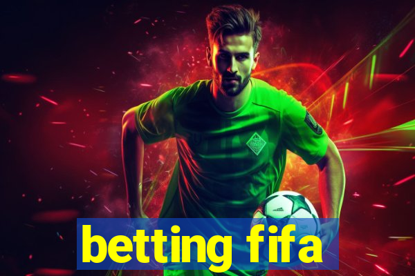 betting fifa