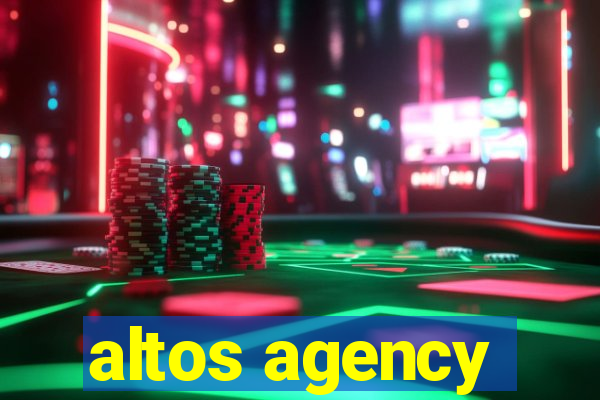 altos agency