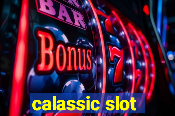 calassic slot