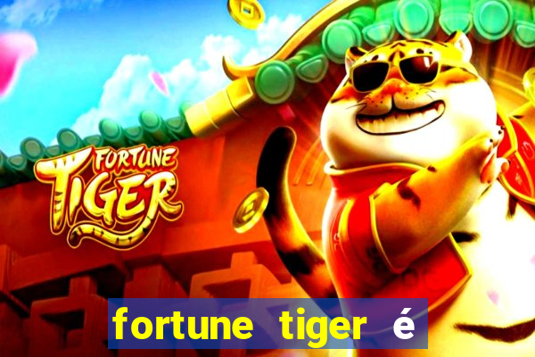 fortune tiger é legalizado no brasil