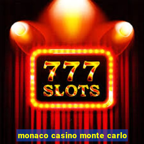 monaco casino monte carlo