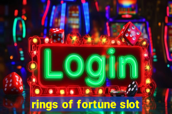 rings of fortune slot