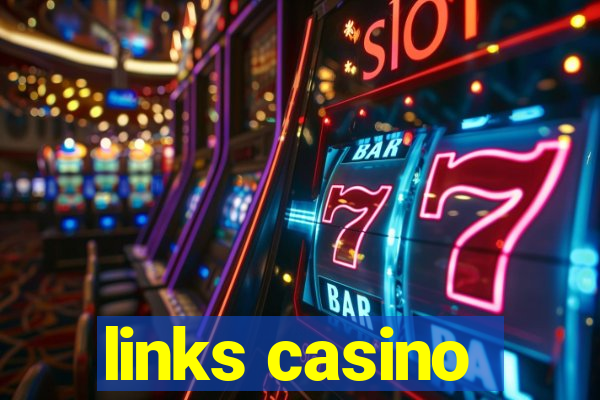 links casino