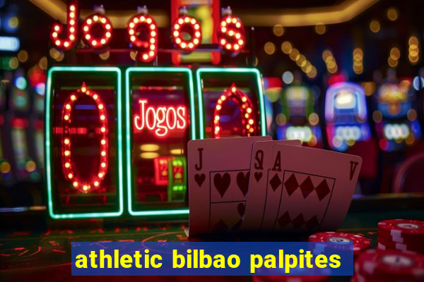 athletic bilbao palpites