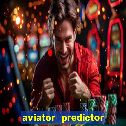 aviator predictor v4.0 activation code